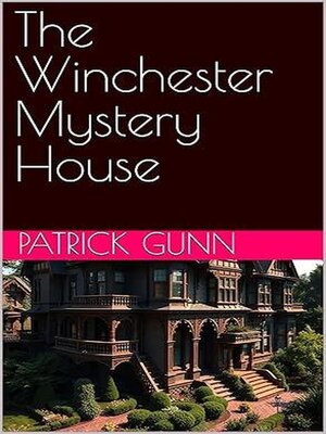 cover image of The Winchester Mystery House